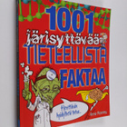 Anne Rooney : 1001 järisyttävää tieteellistä faktaa : hir... - pikkukuva 1