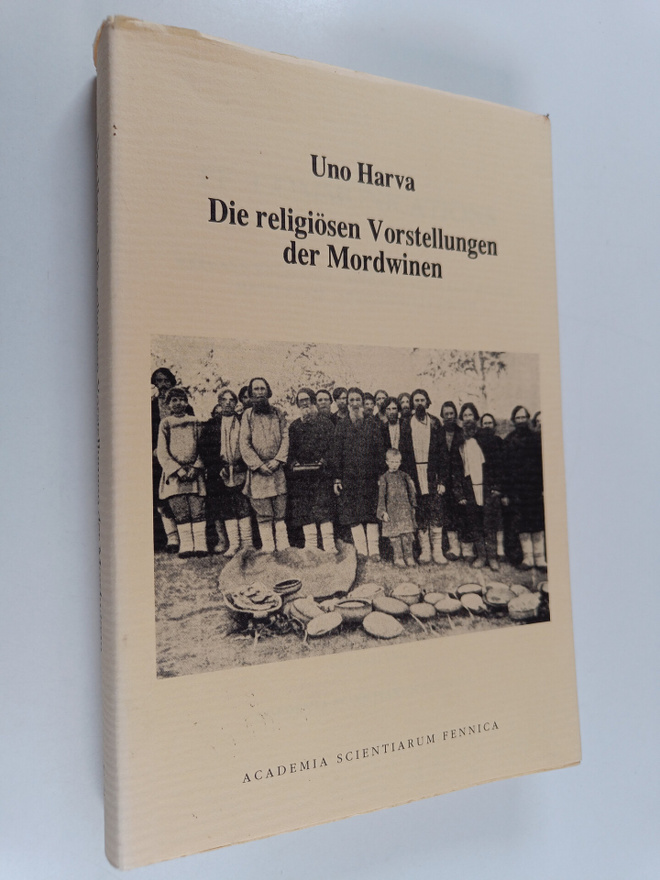 Uno Harva : Die religiösen Vorstellungen der Mordwinen