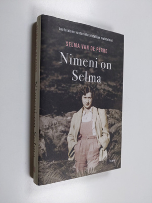 Selma Van de Perre : Nimeni on Selma : juutalaisen vastar...