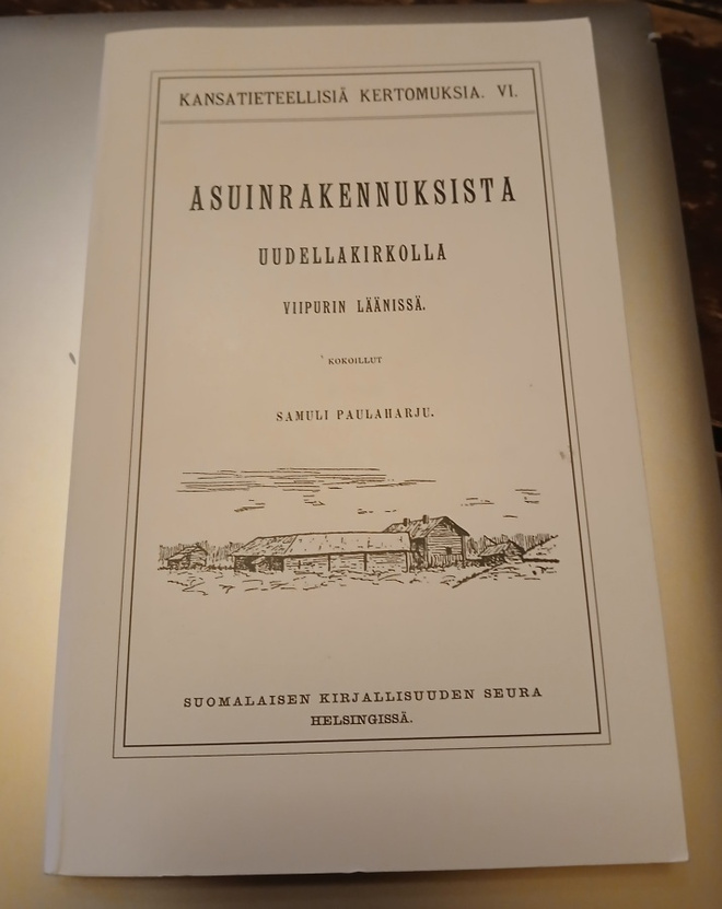 Samuli Paulaharju  , Asuinrakennuksista Uudellakirkolla