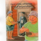 "Hyvä antaa vähästään...!" -KORTTI / Hörölä - pikkukuva 1