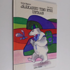 Gerda Wagener : Jääkarhu Timo etsii untaan - pikkukuva 1
