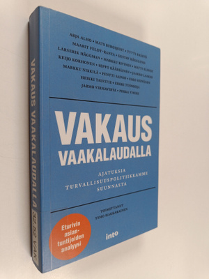 Timo (toim.) Hakkarainen : Vakaus vaakalaudalla : ajatuks...