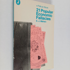 E. J. Mishan : 21 Popular Economic Fallacies - pikkukuva 1