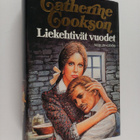 Catherine Cookson : Liekehtivät vuodet - pikkukuva 1