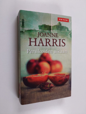 Joanne Harris : Persikoiden aikaan