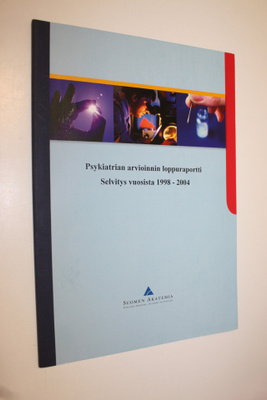 Tarja Melartin : Psykiatrian arvioinnin loppuraportti : S...