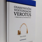 Tomi Viitala : Osakeyhtiön voitonjaon verotus : perusteet... - pikkukuva 1
