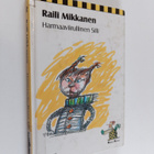 Raili Mikkanen : Harmaaviirullinen silli - pikkukuva 1