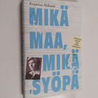 Kristiina Helenius : Mikä maa, mikä syöpä - pikkukuva 1