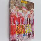 Jan Myrdal : Sidenvägen : en resa från Höga Pamir och Ili... - pikkukuva 1
