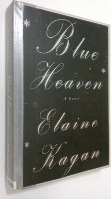 Elaine Kagan : Blue Heaven