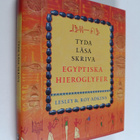 Lesley Adkins : Tyda, läsa, skriva egyptiska hieroglyfer - pikkukuva 1