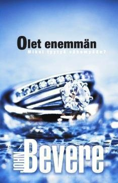 John Bevere: Olet enemmän