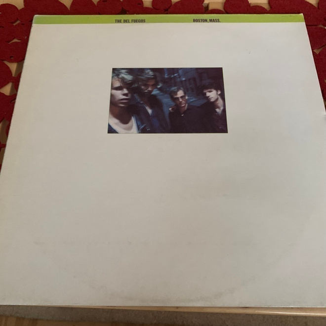 THE DEL FUEGOS: Boston, Mass.* UK 1985