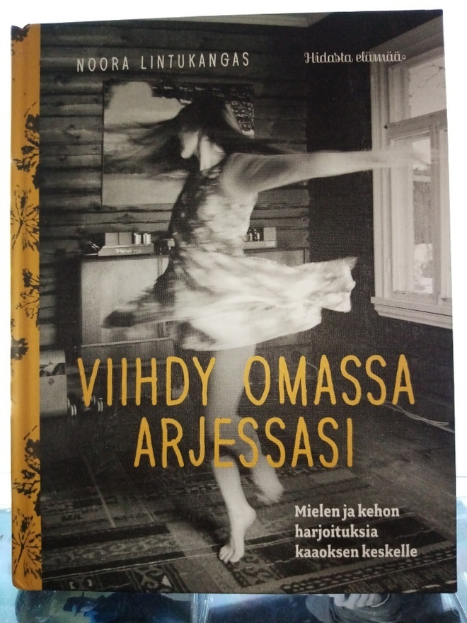 Lintukangas : Viihdy omassa arjessasi ( SIS POSTIKULU)