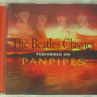 Unknown Artist•The Beatles Classics Performed On Panpipes CD - pikkukuva 1