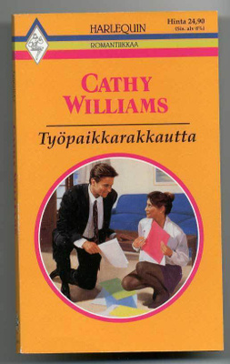 Cathy Williams: Työpaikkarakkautta (Harlequin)