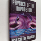 Michio Kaku : Physics of the Impossible - A Scientific Ex... - pikkukuva 1