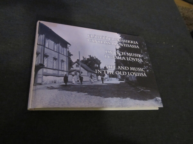 ELÄMÄÄ JA MUSIIKKIA VANHASSA LOVIISASSA + CD LEVY