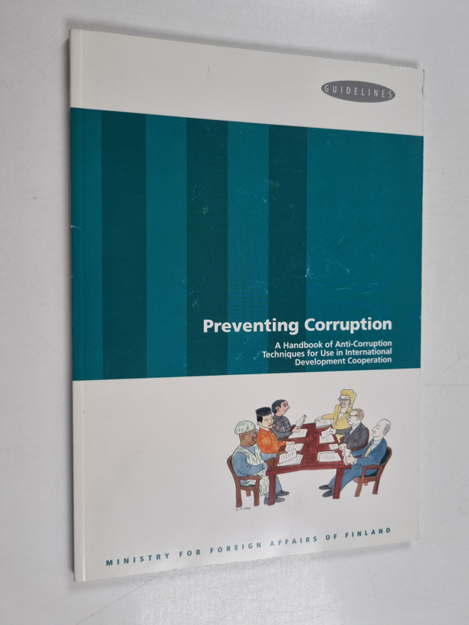 Preventing corruption : a handbook of anti-corruption tec...