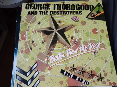 George Thorogood - Better than the rest