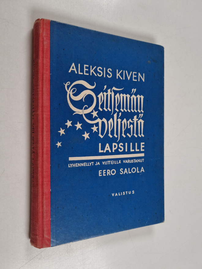 Aleksis Kivi : Seitsemän veljestä lapsille