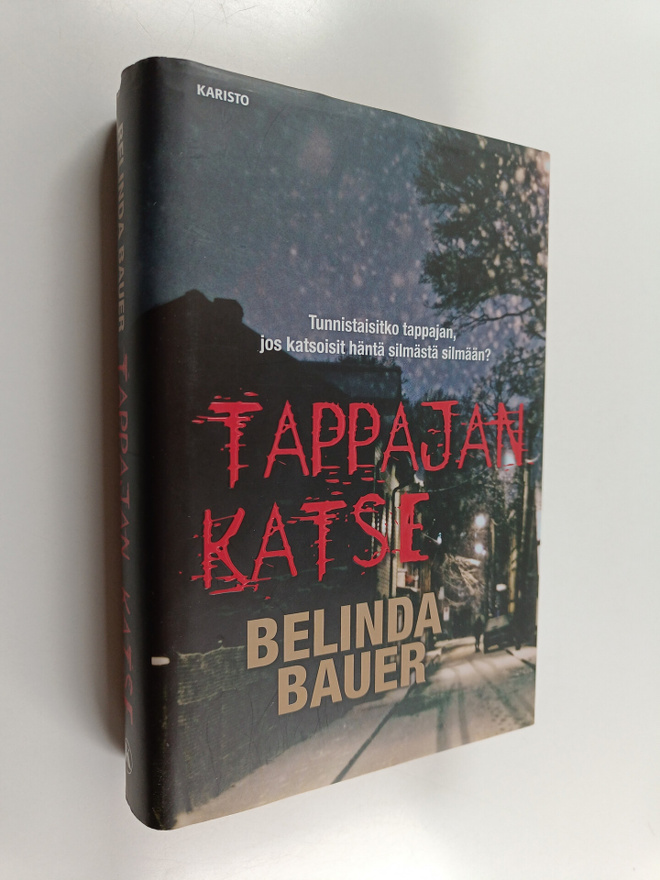 Belinda Bauer : Tappajan katse