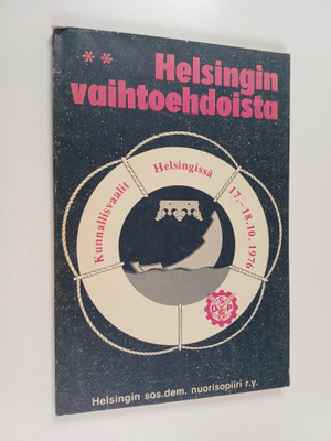 Helsingin vaihtoehdoista