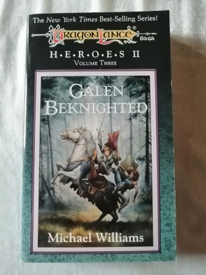 Williams, Michael: Dragonlance: Galen Beknighted