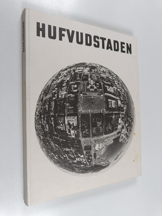 Bert Carpelan : Hufvudstaden : en bildbok vid Hufvudstads...