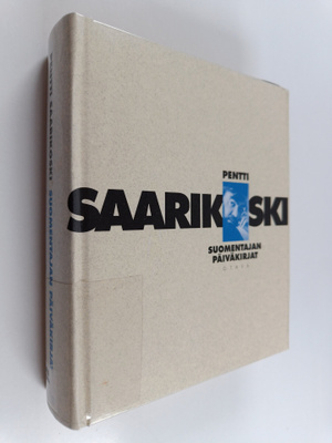Pentti Saarikoski : Suomentajan päiväkirjat