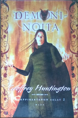 Geoffrey Huntington: Demoninoita (Korpikartanon salat 2) sid