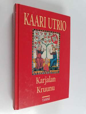 Kaari Utrio : Karjalan kruunu