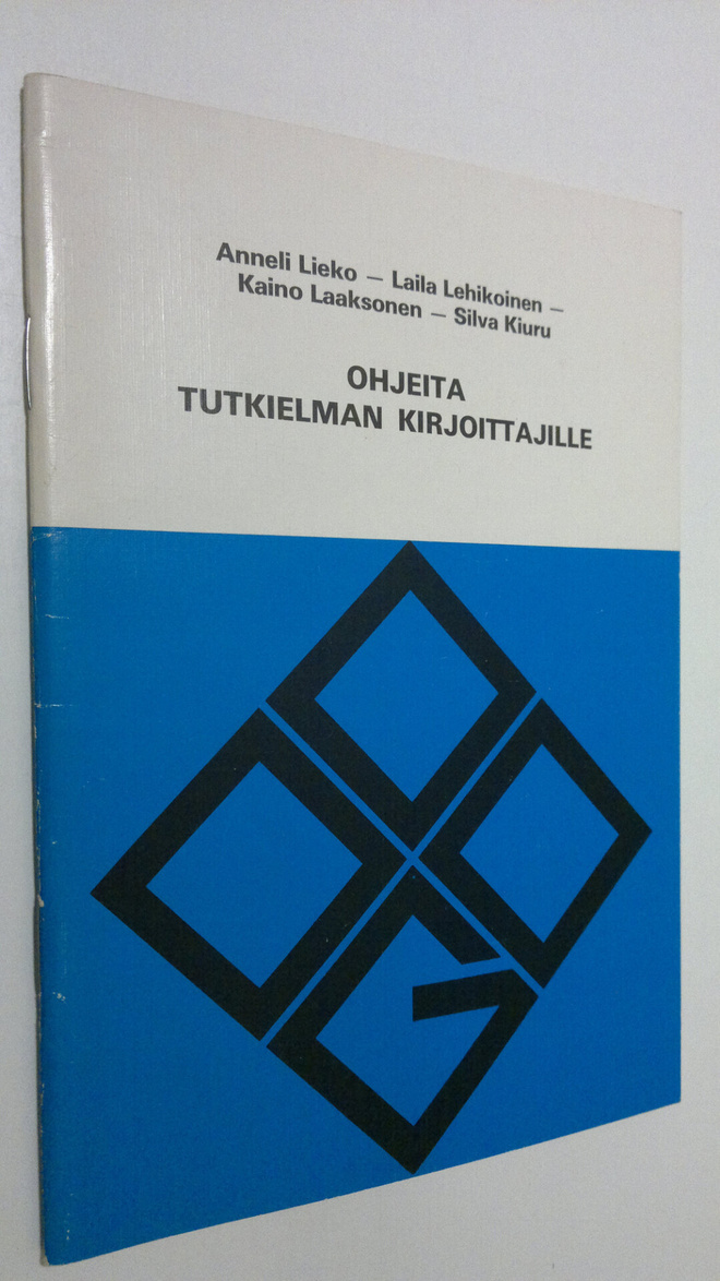 Anneli Lieko : Ohjeita tutkielman kirjoittajille