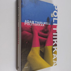 Adam Thirlwell : Politiikkaa - pikkukuva 1