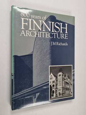 James Maude Richards : 800 Years of Finnish Architecture