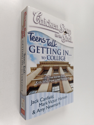 Mark Victor Hansen ym. : Chicken Soup for the Soul: Teens...