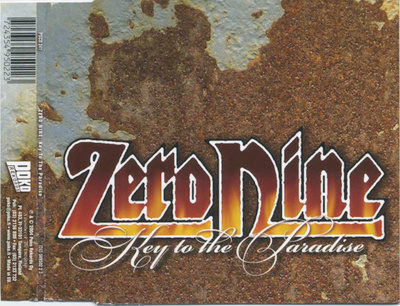 ZERO NINE Key To The Paradise / Rock Talk – 2004 CDS