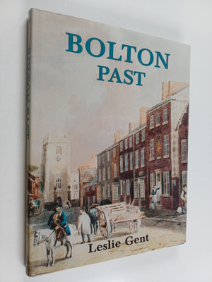 Leslie Gent : Bolton past