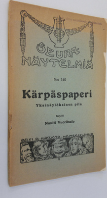Nuutti Vuoritsalo : Kärpäspaperi : yksinäytöksinen pila
