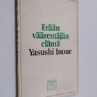 Yasushi Inoue : Erään väärentäjän elämä - pikkukuva 1