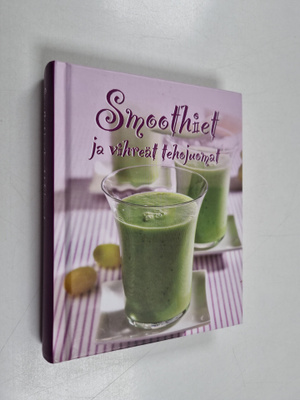 Nina Engels : Smoothiet ja vihreät tehojuomat