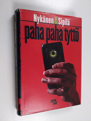 Harri Nykänen ym. : Paha paha tyttö