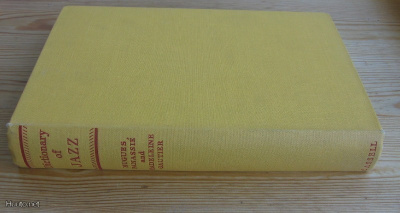 Panassie & Gautier: Dictionary of Jazz, London 1956.