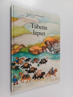 Bodil Hagbrink : Tiibetin lapset