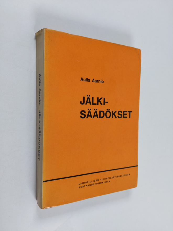 Aulis Aarnio : Jälkisäädökset : testamenttioikeuden oppik...