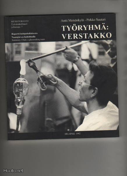Metsänkylä, Antti: Työryhmä: verstakko, Museovir. 1992, nid,