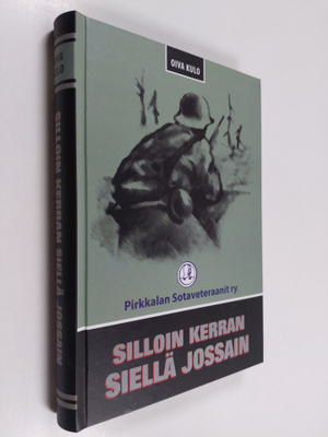 Oiva Kulo : Silloin kerran siellä jossain (signeerattu)