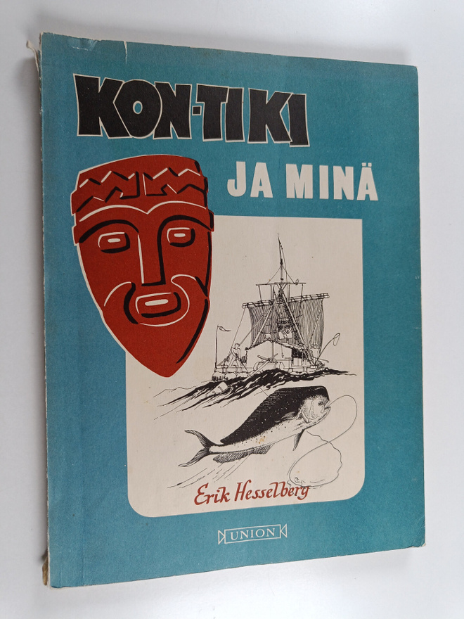 Erik Hesselberg : Kon-tiki ja minä